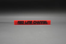Load image into Gallery viewer, 6" Red Line Channel